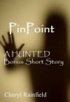 PinPoint: A HUNTED Bonus Short Story - Cheryl Rainfield