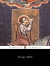 The Age of Bede - Bede, St. Brendan, Eddius Stephanus, David Hugh Farmer, J.F. Webb