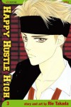 Happy Hustle High, Volume 3 - Rie Takada