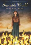 The Invisible World - Suzanne Weyn