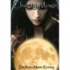 Charity Moon (Charity, #1) - DeAnna Kinney