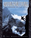 Mountaineering: The Freedom of the Hills - Don Graydon
