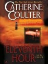 Eleventh Hour  - Catherine Coulter, Judith Gould