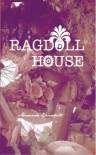 Ragdoll House - Maranda Elizabeth