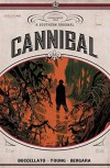 Cannibal #1 - Brian Buccellato, Jennifer Young, Matias Bergara
