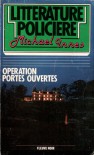 Opération portes ouvertes - Michael Innes, J. Bourdier