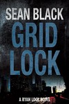 Gridlock - Sean Black