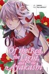 Of the Red, the Light, and the Ayakashi, Vol. 1 - HaccaWorks*