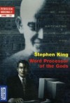 Word Processor of the Gods - Stephen King,  Jean-Pierre Berman