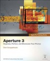 Apple Pro Training Series: Aperture 3 - Dion Scoppettuolo