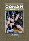 The Chronicles of Conan, Volume 4: The Song of Red Sonja and Other Stories - Roy Thomas, Barry Windsor-Smith, John Buscema