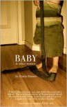 Baby and Other Stories - Paula Bomer