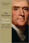 Thomas Jefferson: The Art of Power - 