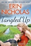 Tangled Up - Erin Nicholas