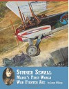 Sumner Sewall: Maine's First World War Fighter Ace - James Wilberg