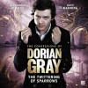 The Confessions of Dorian Gray: The Twittering of Sparrows - Gary Russell
