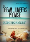 The Dream Jumper's Promise - Kim Hornsby