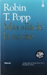 Más allá de la noche (Cazadores de la noche, #1) - Robin T. Popp