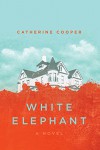 White Elephant - Catherine Cooper