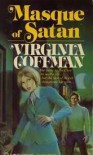 Masque of Satan - Virginia Coffman