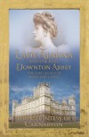 Lady Almina and the Real Downton Abbey - Fiona Carnarvon