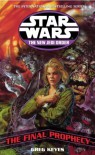 Star Wars Njo Final Prophecy (Star Wars New Jedi Order) - Greg Keyes