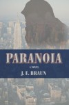 Paranoia - J.E. Braun