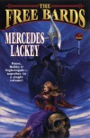 The Free Bards (Bardic Voices, #1-3) - Mercedes Lackey