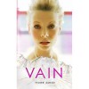 Vain (The Seven Deadly Series #1) - Fisher Amelie