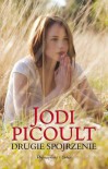 Drugie spojrzenie - Picoult Jodi