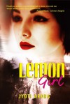 Lemon Girl - Jyoti Arora