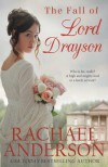 The Fall of Lord Drayson (Tanglewood) (Volume 1) - Rachael Anderson