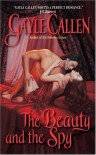 The Beauty and the Spy - Gayle Callen