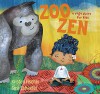 Zoo Zen: A Yoga Story for Kids - Kristen Fischer, Susi Schaefer