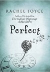 Perfect - Rachel Joyce