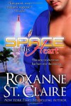 Space in His Heart - Roxanne St. Claire