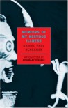 Memoirs of My Nervous Illness - Daniel Paul Schreber, Richard A. Hunter, Ida Macalpine, Rosemary Dinnage