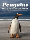 Penguins: Natural History and Conservation - Pablo Garcia Borboroglu, P. Dee Boersma