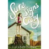 Sure Signs Of Crazy - Karen Harrington