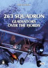 263 Squadron: Gladiators Over the Fjords - Alex Crawford, Karolina Holda