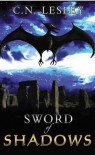 Sword of Shadows (Shadow Series, #2) - C.N. Lesley