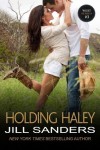 Holding Haley - Jill Sanders