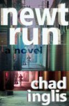 Newt Run - Chad Inglis