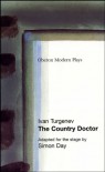 The Country Doctor (Oberon Modern Plays) - Ivan Turgenev