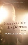 Unbearable Lightness: A Story of Loss and Gain - Portia de Rossi