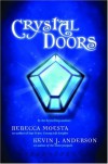 Crystal Doors #1 Island Realm (hardcover) - Rebecca Moesta;Kevin J Anderson