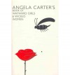 Angela Carter's Book of Wayward Girls and Wicked Women - Angela Carter