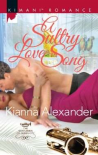 A Sultry Love Song (The Gentlemen of Queen City) - Kianna Alexander