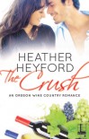 The Crush - Heather Heyford