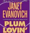 Plum Lovin'  - Janet Evanovich, Lorelei King